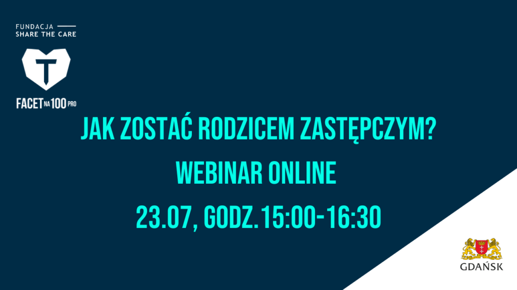 Webinar - jak zostać rodziną zastępczą, dowiedz się, jak zacząć!